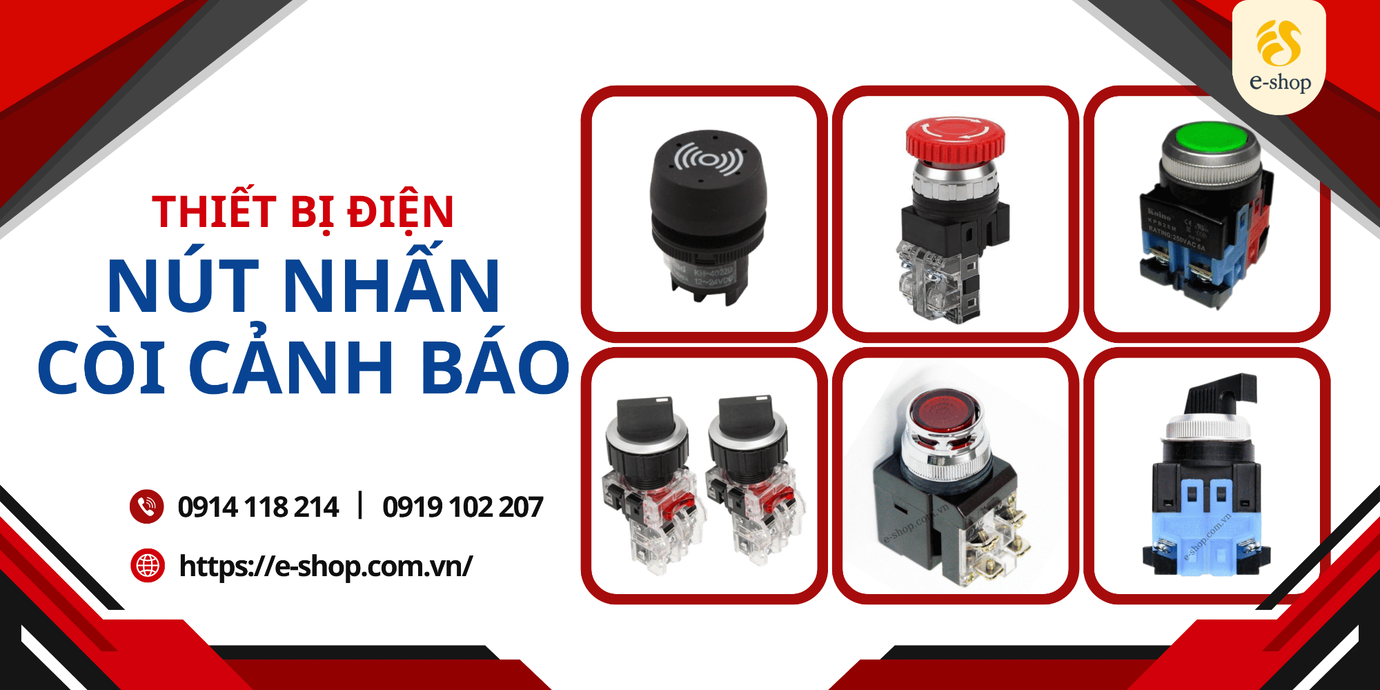 Nút nhấn, còi cảnh báo Nút nhấn, còi cảnh báo