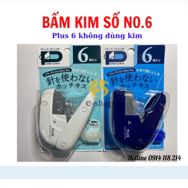 Bấm kim Plus No.6_Bấm kim không dùng kim